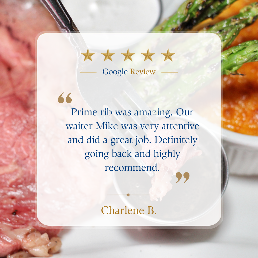 testimonial about the prime rib and how great it was